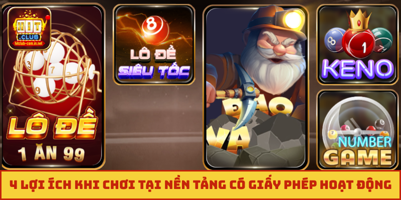 4 lợi ích khi chơi tại nền tảng có giấy phép hoạt động