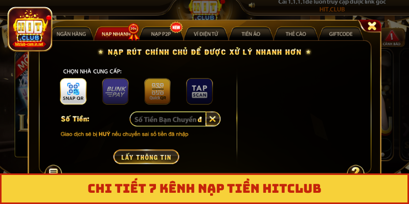 Chi tiết 7 kênh nạp tiền Hitclub