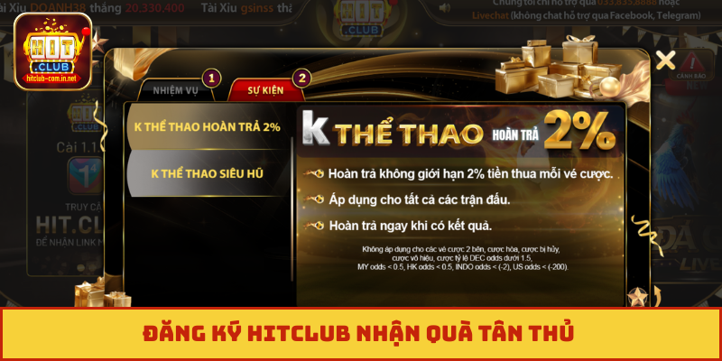 Đăng ký Hitclub nhận quà tân thủ
