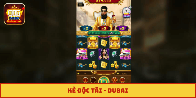 Kẻ Độc Tài - Dubai