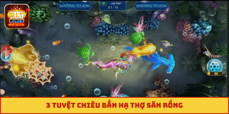 3 tuyệt chiêu bắn hạ Thợ săn Rồng