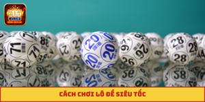 lô đề siêu tốc