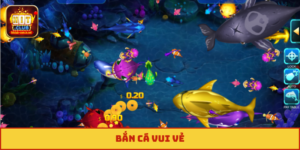 bắn cá vui vẻ
