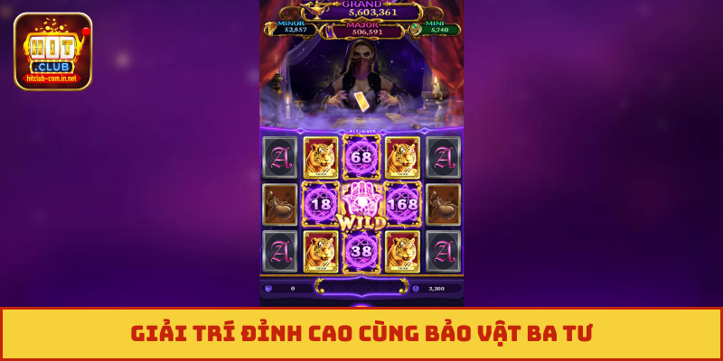 Giải trí đỉnh cao cùng bảo vật ba tư