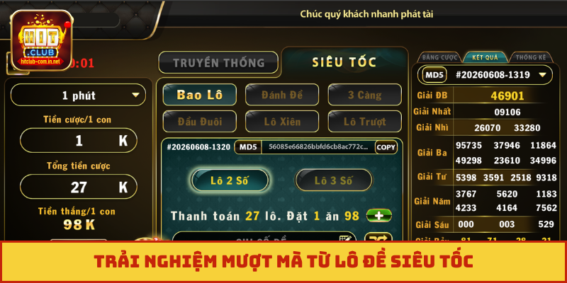 Trải nghiệm mượt mà từ lô đề siêu tốc